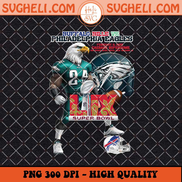 Buffalo Bills vs Philadelphia Eagles Super Bowl 2025 Png Sublimation Files