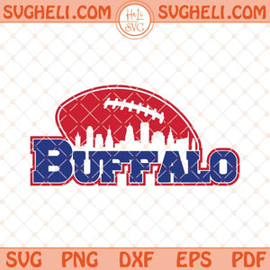 Buffalo Football Svg Buffalo Bills Football Svg Buffalo Svg Png Dxf Eps Files