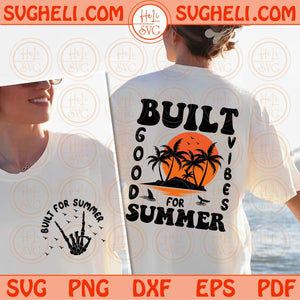 Built For Summer Svg Retro Summer Png Summer Vibes Svg Trending Svg Png Dxf Eps Files