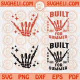 Built For Summer Svg Retro Summer Svg Summer Vibes Svg Trendy Svg Png Dxf Eps Files