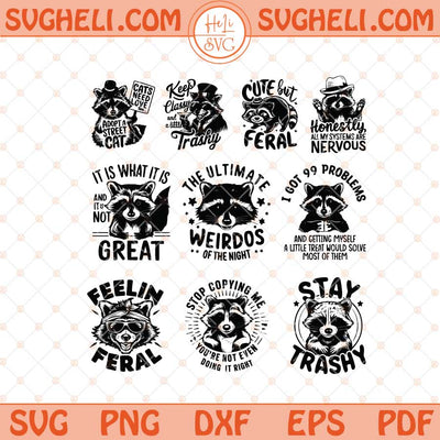 Bundle Raccoon Svg Funny Racoon Svg Raccoon Funny Quotes Svg Png Dxf Eps Files