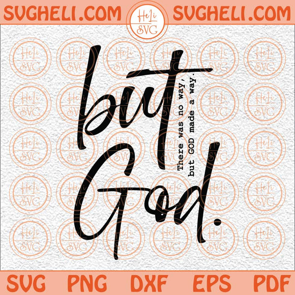 But God Svg Created With A Purpose Svg Christian Svg Religion Svg Png Dxf Eps Files