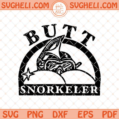 Butt Snorkeler Svg Funny Offensive Svg Funny Adult Humor Svg Png Dxf Eps Files