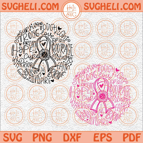 Cancer Awareness Svg Cancer Quote Svg Typography Svg Ribbon Svg Png Dxf Eps Files