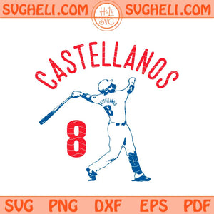 Castellanos Svg Iron On Philly Baseball 8 Svg Phillies Svg Png Dxf Eps Files