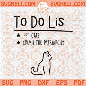 Cat To do List Svg Funny Cat Svg Cat Life Svg Pet Svg Cat Svg Png Dxf Eps Files