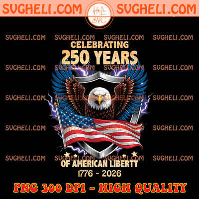 Celebrating 250 Years of American Liberty Png USA Eagle Png