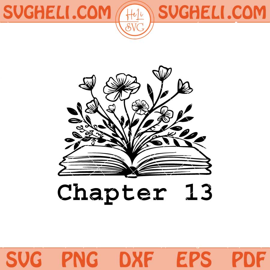 Chapter 13 Open Book With Flower Svg Book Lover Svg