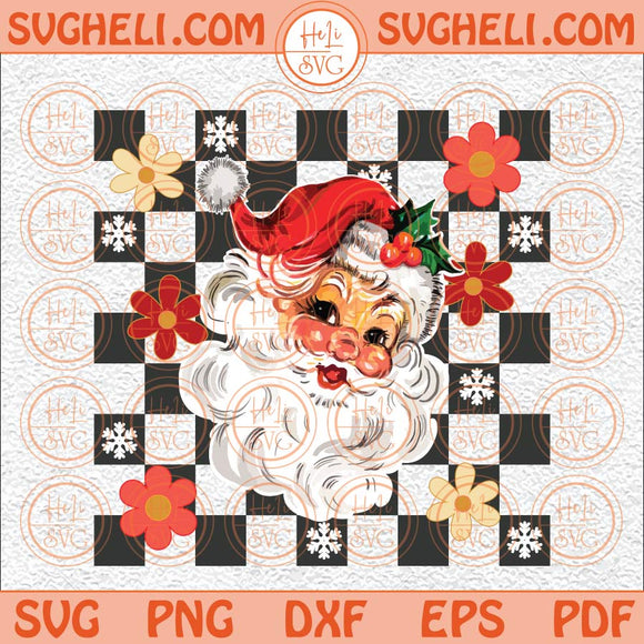 Checkered Santa Claus Svg Retro Santa Svg Retro Christmas Svg Png Dxf Eps