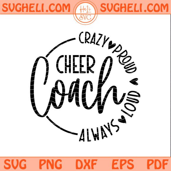 Cheer Coach Svg Sports Svg Coach Svg Cheerleader Svg Png Dxf Eps Pdf Files