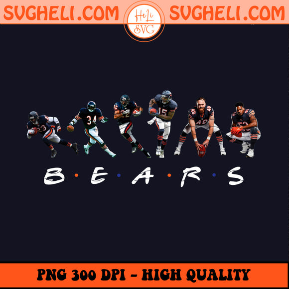 Chicago Bears Friends Png Bears Football Players Png
