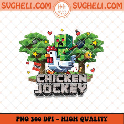 Chicken Jockey 2025 Png MineCraft Chicken Pixel Funny Png Sublimation Files