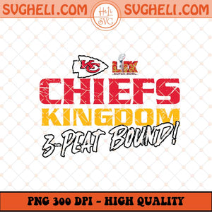 Chiefs Kingdom Png 3 Peat Kansas City Chiefs Png Sublimation Files