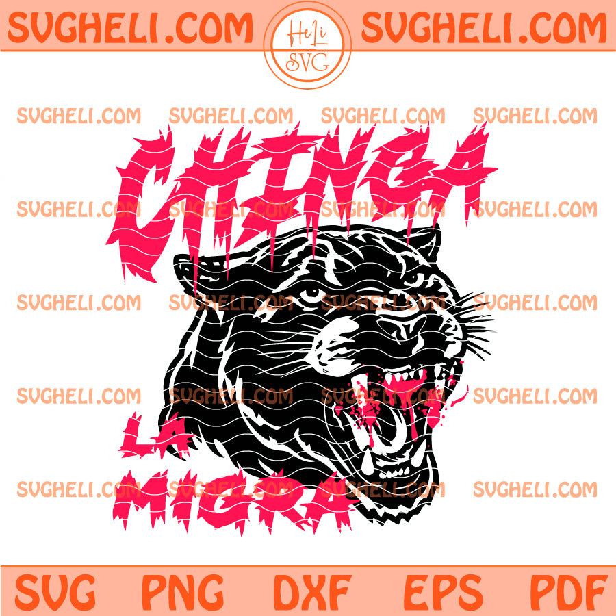 Chinga La Migra Black Leopard Svg Chinga La Migra Svg