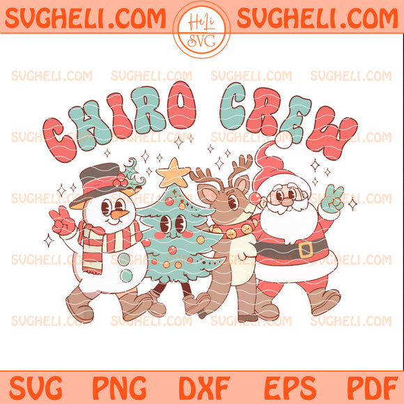 Chiro Crew Christmas Svg Santa Snowman Reindeer Tree Svg