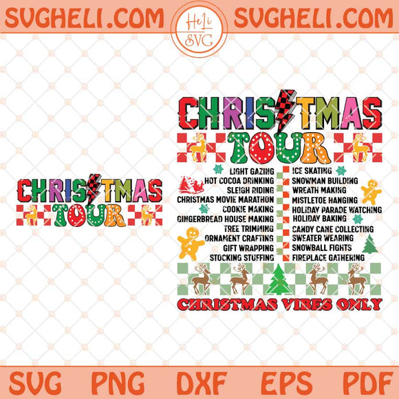 Christmas Tour Svg Christmas Vibes Only Svg Trendy Svg Png Dxf Eps Pocket Design Files