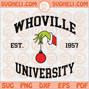 Christmas Whoville University Est 1957 Svg Christmas Family Svg Png Dxf Eps