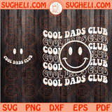 Cool Dads Club Svg Wavy Smiley Funny Father's Day Svg Cool Dad Svg Png Dxf Eps Files