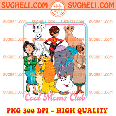 Cool Moms Club Disney Characters Png Disney Moms Club Png