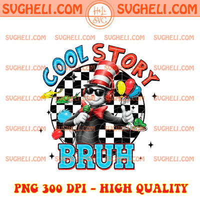 Cool Story Bruh Png Funny Dr Suess Png Dr Suess Png