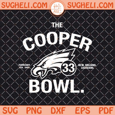 Cooper DeJean 33 Svg The Cooper Bowl Svg Eagles Svg Png Dxf Eps Files