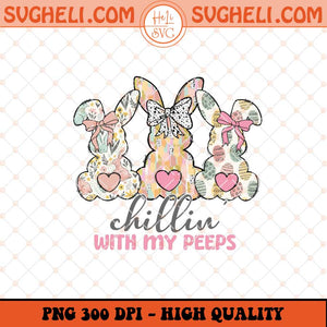 Coquette Easter Chillin With My Peeps Png Easter Bow Png Sublimation Files