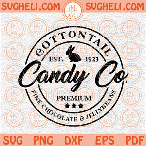 Cottontail Candy Co Svg Easter Bunny Svg Happy Easter Day Svg Png Dxf Eps Files
