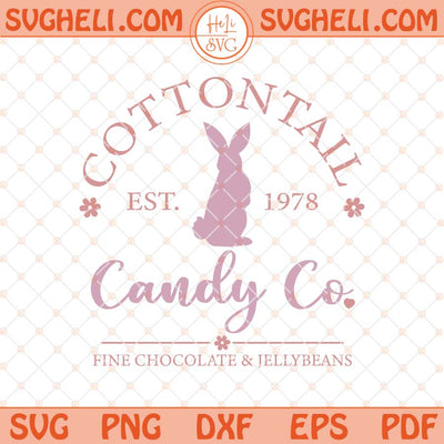 Cottontail Candy Company Svg Funny Easter Svg Bunny Svg Png Dxf Eps Files