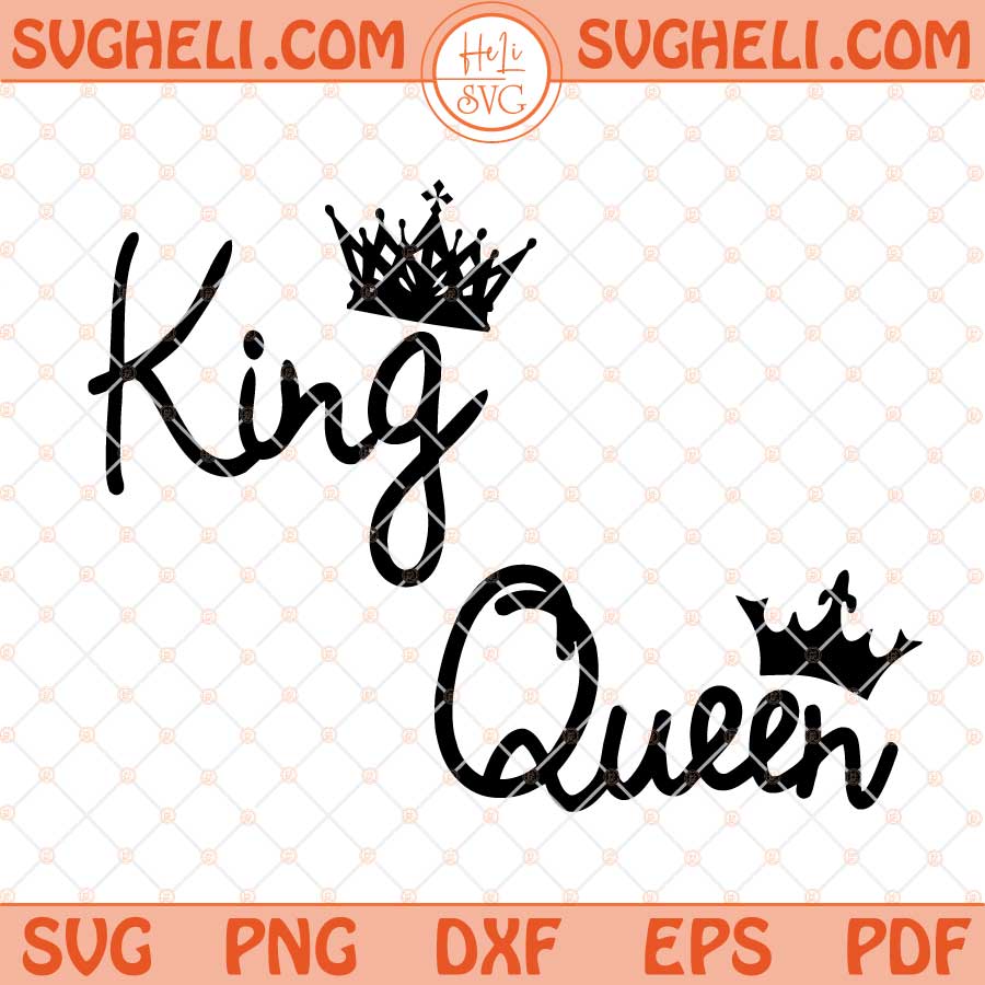 Couple King And Queen Svg His And Hers Svg