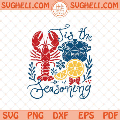 Crawfish Boil Season Svg Crawfish Svg Summer Crawfish Svg Png Dxf Eps Files