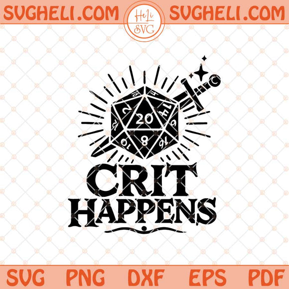 Crit Happens D&D Svg Game Nights Svg Woodworking Svg Png Dxf Eps Files