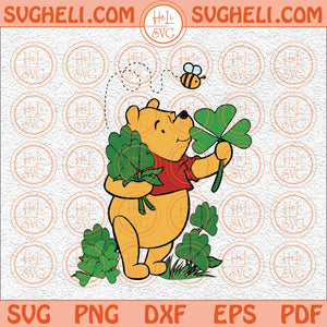 Cute Winnie The Pooh With Shamrock Svg Festive Irish Pooh Bear Svg Png Dxf Eps Files