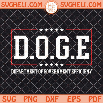 DOGE Department Of Government Efficiency Svg American Svg Png Dxf Eps Files