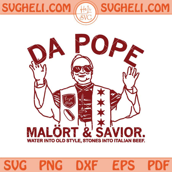 Da Pope Malort and Savior Svg Funny Pope Leo XIV Svg Png Dxf Eps Files