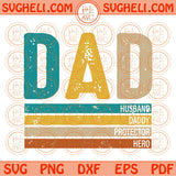 Dad Husband Daddy Protector Hero Svg Retro Father's Day Svg Dad Svg Png Dxf Eps Files