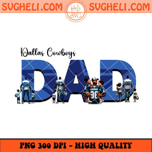Dallas Cowboys Dad Football Png Father's Day Football Png Sublimation Files