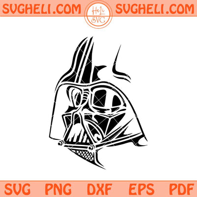 Darth Vader Svg Star Wars Svg Star Wars Darth Vader Svg Png Dxf Eps Files