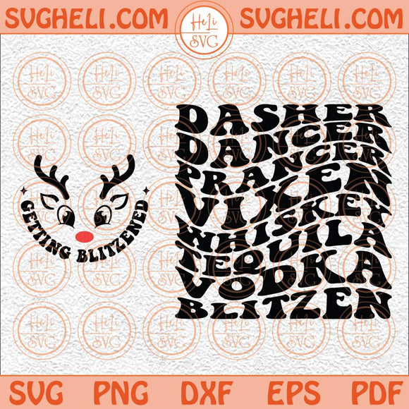 Dasher Dancer Prancer Vixen Whiskey Tequila Vodka Blitzen Svg Png Dxf Eps Pocket Design Files