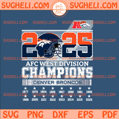 Denver Bronco 2025 Afc West Division Champions Svg