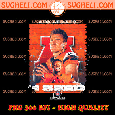 Denver Broncos 1 Seed Linched No. 1 Seed In The AFC Png