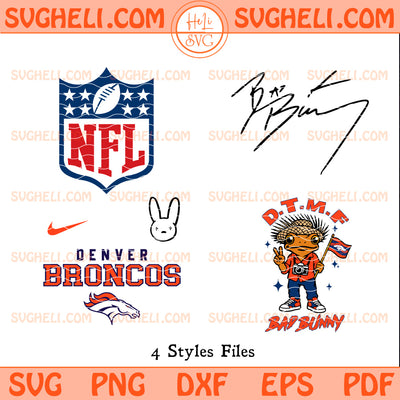 Denver Broncos NFL Bad Bunny Svg Denver Broncos Svg