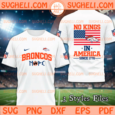 Denver Broncos NFL No Kings Svg Denver Broncos USA Svg