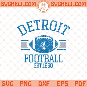 Detroit Football Est 1930 Svg Detroit Lions Champions Svg Png Dxf Eps Files