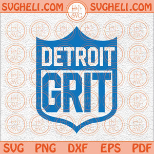 Detroit Grit Football Logo Svg Detroit Svg Lions Svg Football Svg Png Dxf Eps Files