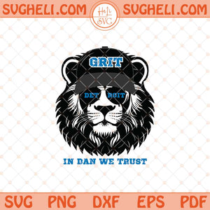 Detroit Lions GRIT Svg Lions Football Svg Detroit Football Svg Png Dxf Eps Files