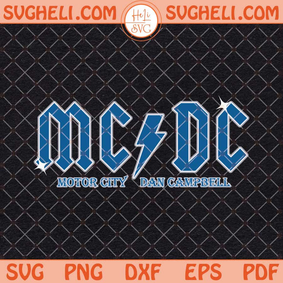 Detroit Lions MCDC Svg Motor City Svg Dan Campbell Svg Png Dxf Eps Files