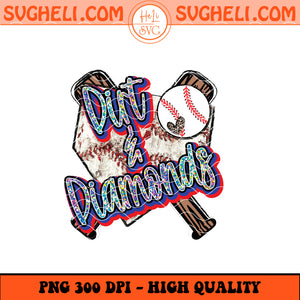 Dirt and Diamonds Softball Home Plate School Mascot Baseball Png Sublimation Files