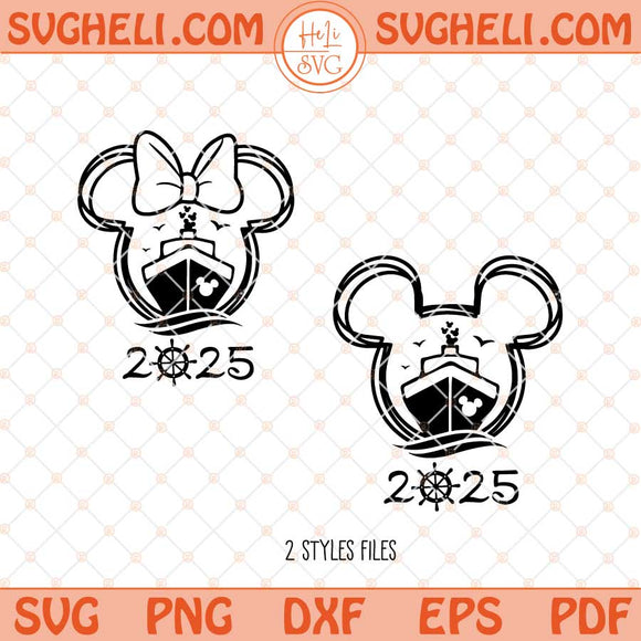 Disney Cruise 2025 Svg Mickey Minnie Cruise Svg Png Dxf Eps Files
