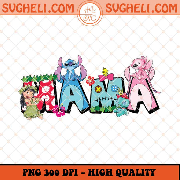 Disney Mama Stitch Friends Png Stitch Mama Png Sublimation Files
