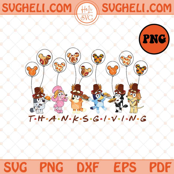 Disney Thanksgiving Png Bluey Thanksgiving Png Disney Png Sublimation Files